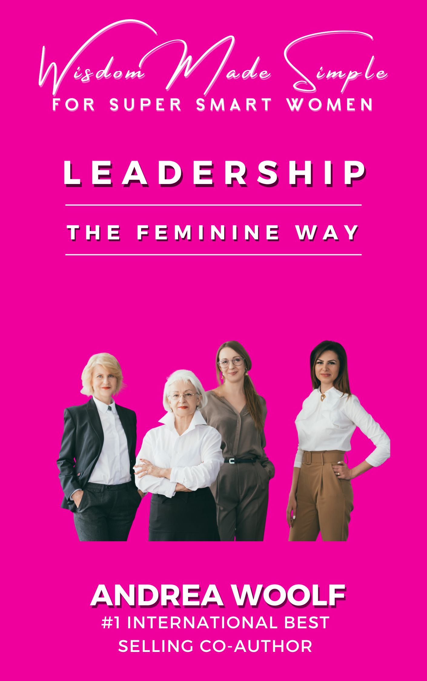 Leadership The Feminine Way